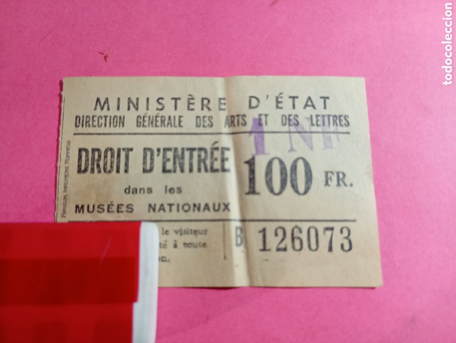 Otros Art&iacute;culos de Coleccionismo en Papel: francia droit d&acute;entr&eacute;e minist&egrave;re d&acute;etat direction g&eacute;n&eacute;rale des arts et des lettres mus&eacute;es nationaux