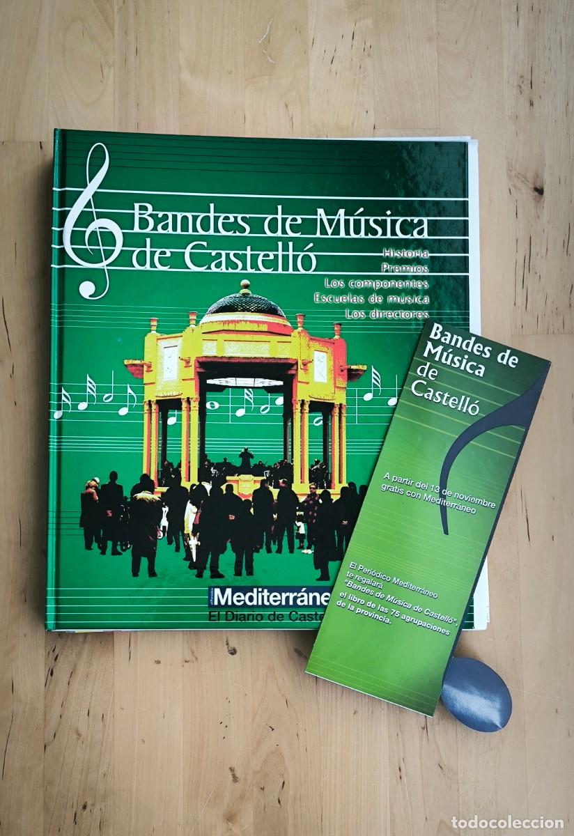 Otros Art&iacute;culos de Coleccionismo en Papel: Bandas de m&uacute;sica de Castell&oacute; (ver descripci&oacute;n)