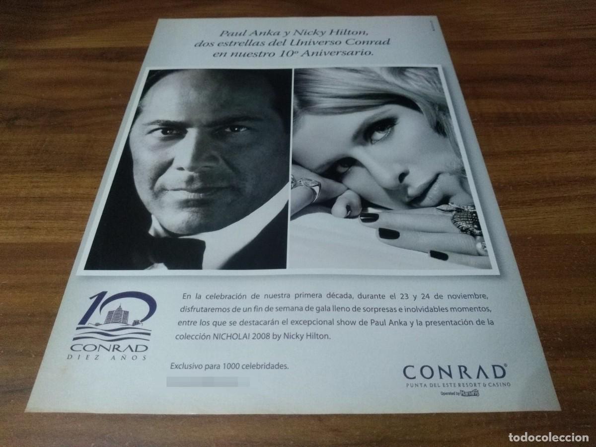 Paper Collecting Others: (PC707) Publicidad Paul Anka & Nicky Hilton * Conrad * 2007