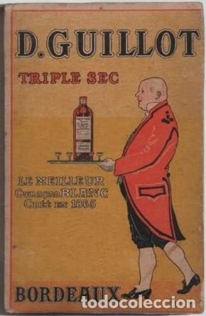 Otros Art&iacute;culos de Coleccionismo en Papel: FOLLETO PUBLICITARIO D. GUILLOT TRIPLE SEC CON 7 ILUSTRACIONES A-PAPEL-0071