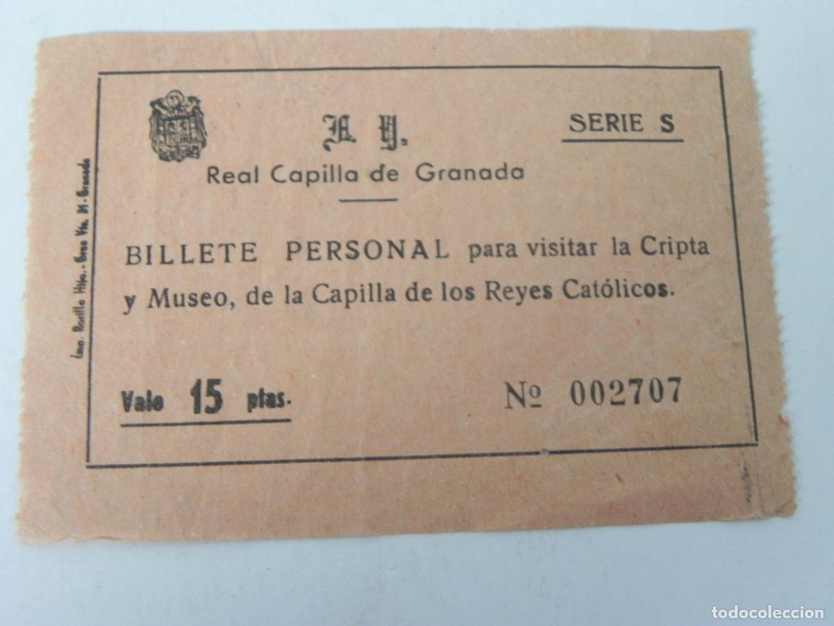 Otros Art&iacute;culos de Coleccionismo en Papel: Antiguo Billete / Entrada Capilla Real de Granada - Cripta y Museo Reyes Cat&oacute;licos - Vale 15 Ptas -