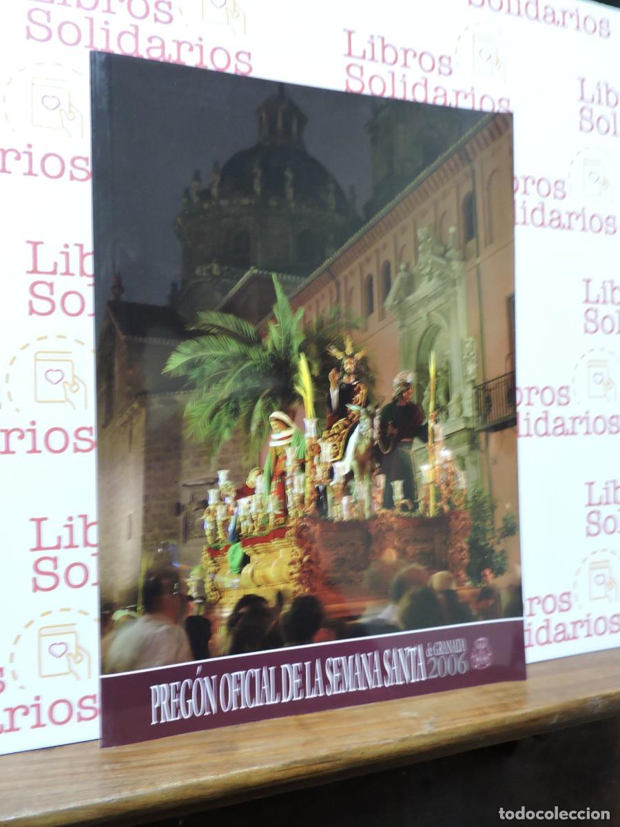 Otros Art&iacute;culos de Coleccionismo en Papel: Preg&oacute;n Oficial de la Semana Santa de Granada 2006