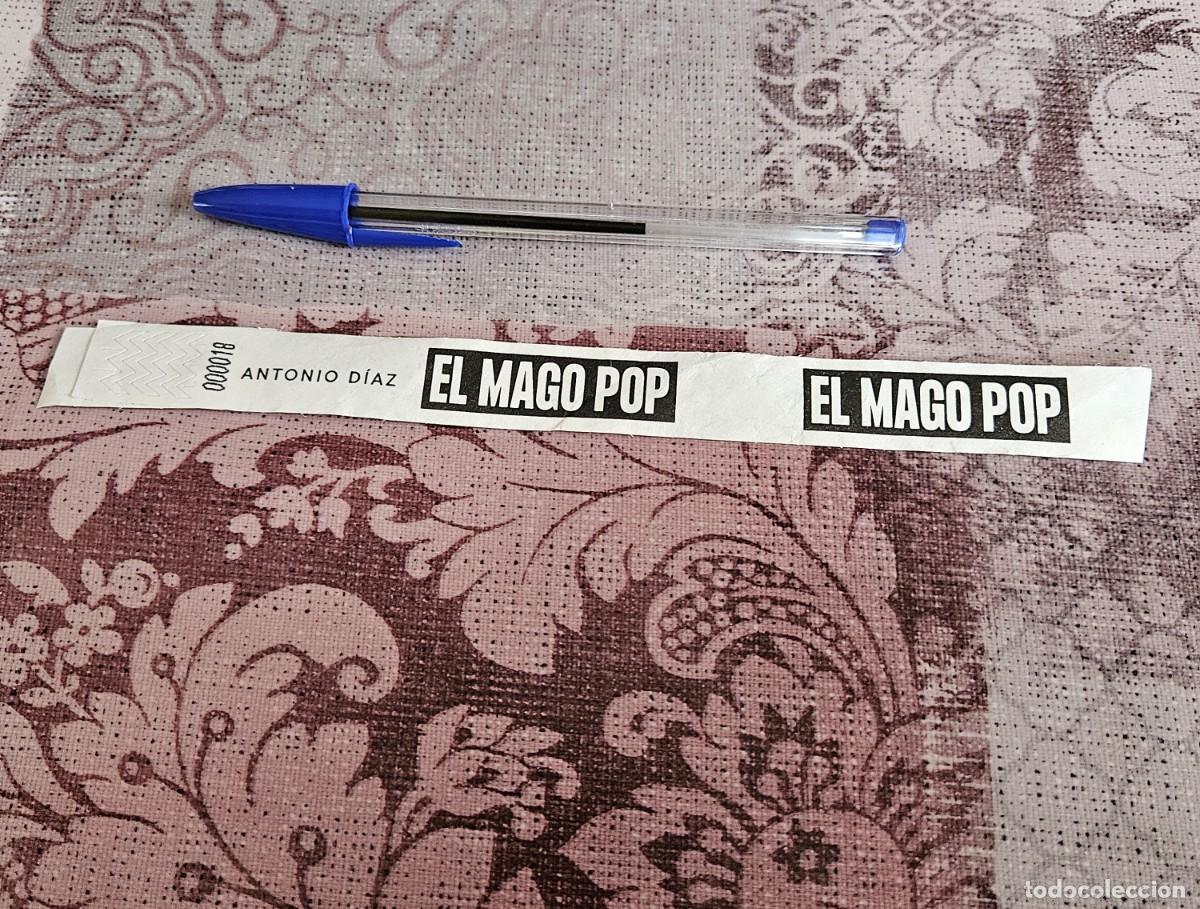 Otros Art&iacute;culos de Coleccionismo en Papel: Pulsera De Acceso O Control Entrada Para El Espect&aacute;culo Show De Antonio D&iacute;az, El Mago Pop.