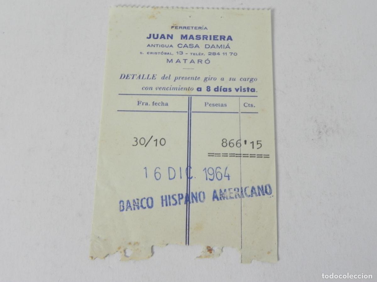 Sammelleidenschaft Andere Papierartikel: Antiguo Recibo de Giro Comercial/Factura -Ferreter&iacute;a Masriera (Matar&oacute;)-Banco Hispano Americano-1964