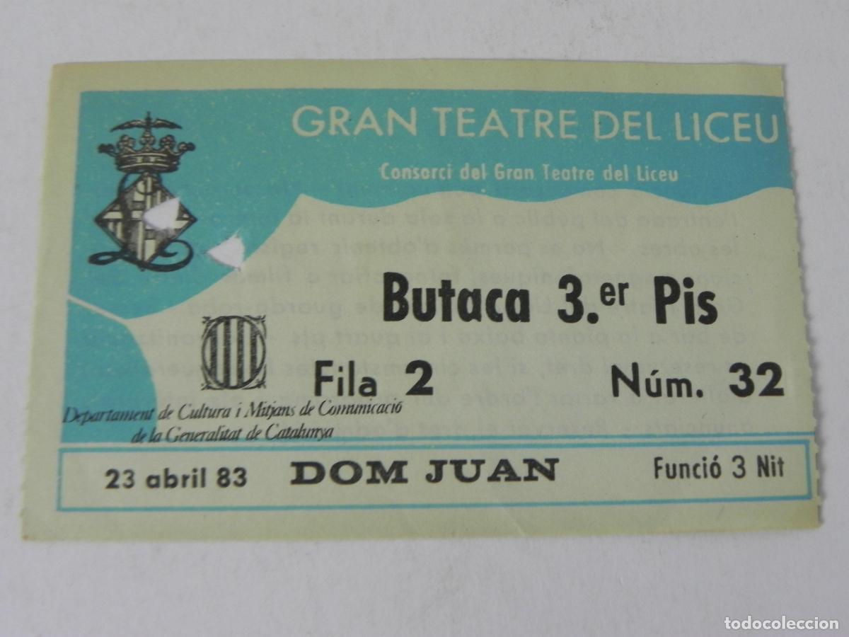 Otros Art&iacute;culos de Coleccionismo en Papel: Antigua Entrada Gran Teatre del Liceu (Barcelona) - &Oacute;pera Dom Juan - Sant Jordi, 23 Abril 1983