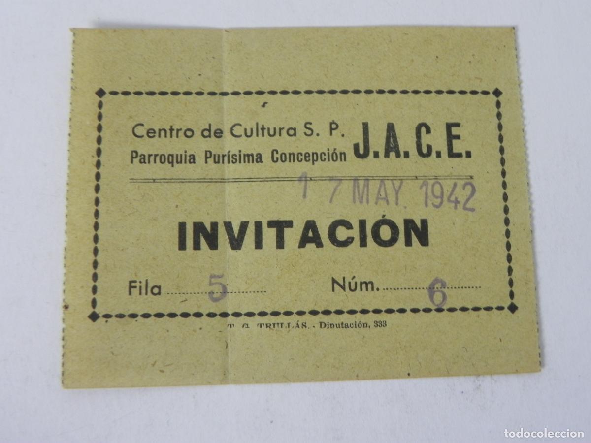 Otros Art&iacute;culos de Coleccionismo en Papel: Antigua Entrada Invitaci&oacute;n J.A.C.E. Parroquia Pur&iacute;sima Concepci&oacute;n (1942) - Original