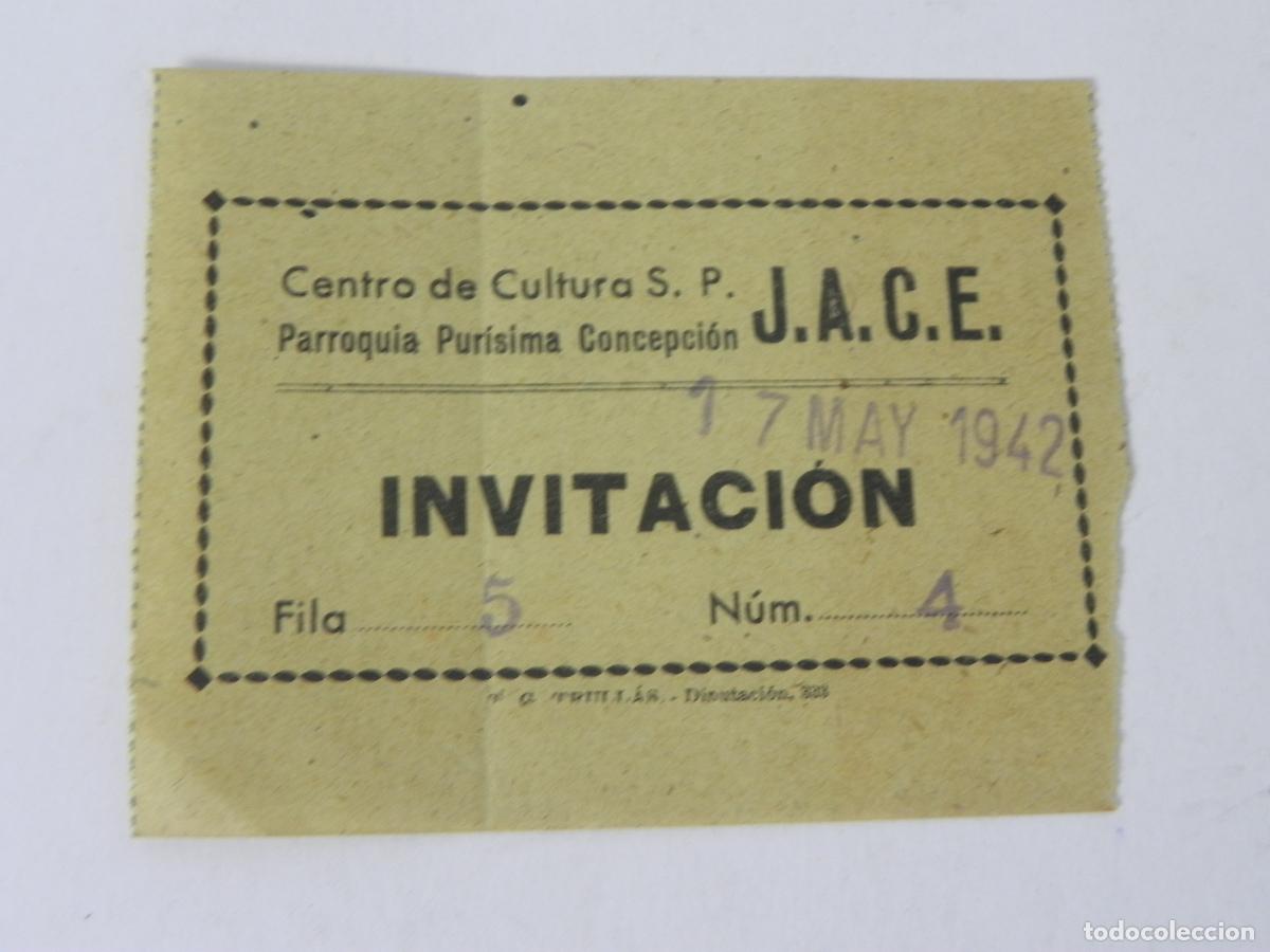 Otros Art&iacute;culos de Coleccionismo en Papel: Antigua Entrada Invitaci&oacute;n J.A.C.E. Parroquia Pur&iacute;sima Concepci&oacute;n (1942) - Fila 5 N&ordm; 4