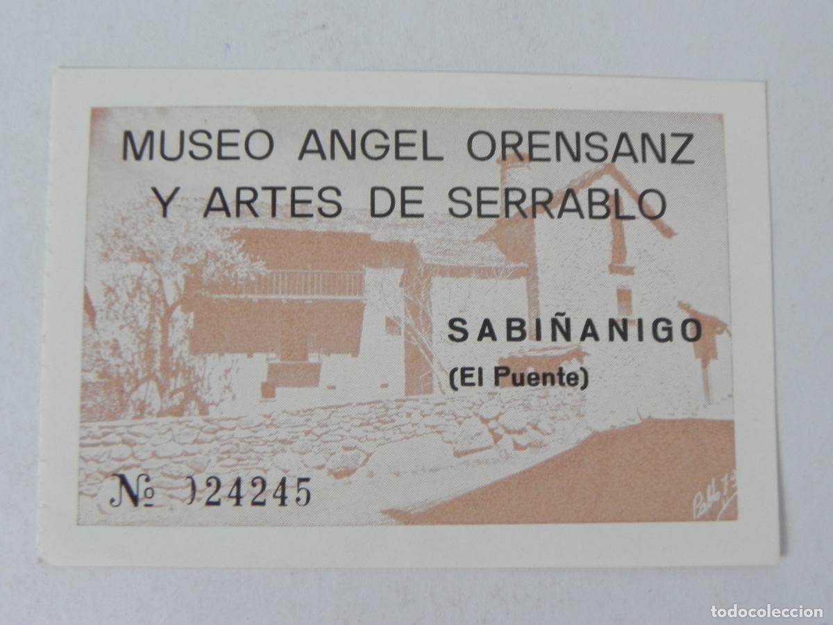 Otros Art&iacute;culos de Coleccionismo en Papel: Antigua Entrada Museo &Aacute;ngel Orensanz y Artes de Serrablo - Sabi&ntilde;&aacute;nigo Huesca (A&ntilde;os 80)