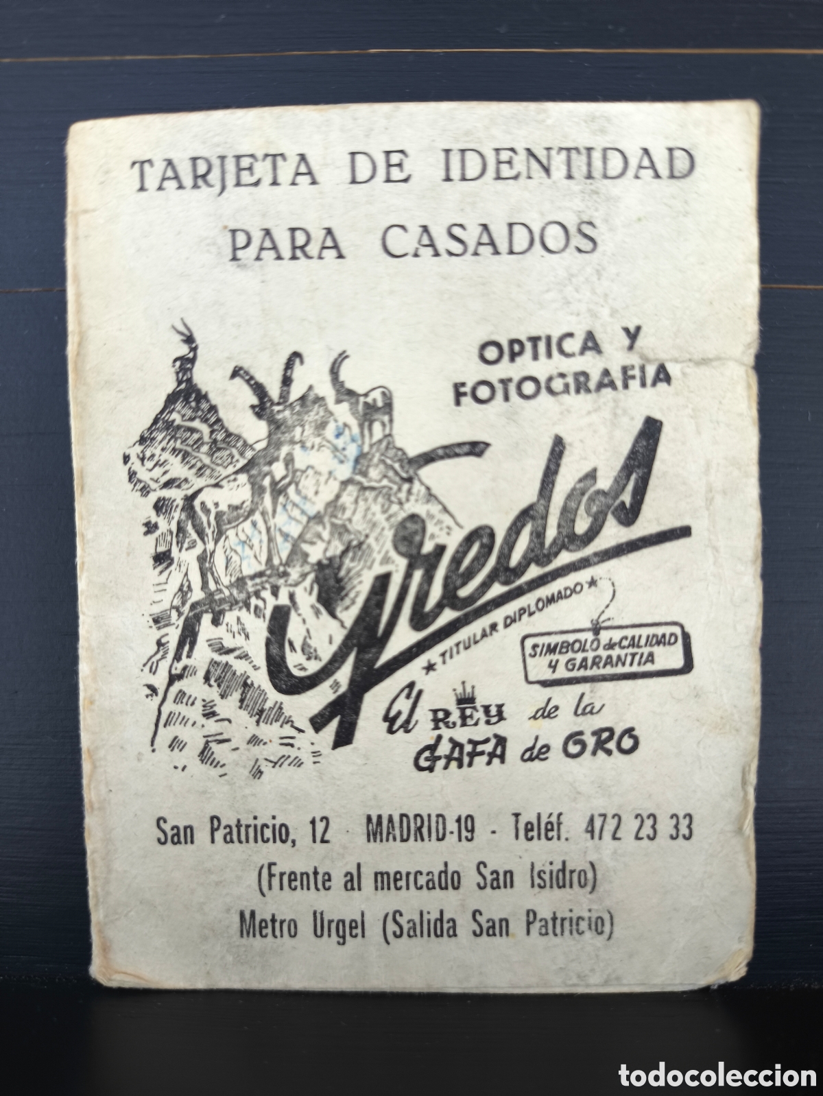 Otros Art&iacute;culos de Coleccionismo en Papel: Antigua Tarjeta de Identidad para Casados Publicidad &Oacute;ptica y fotograf&iacute;a Gredos