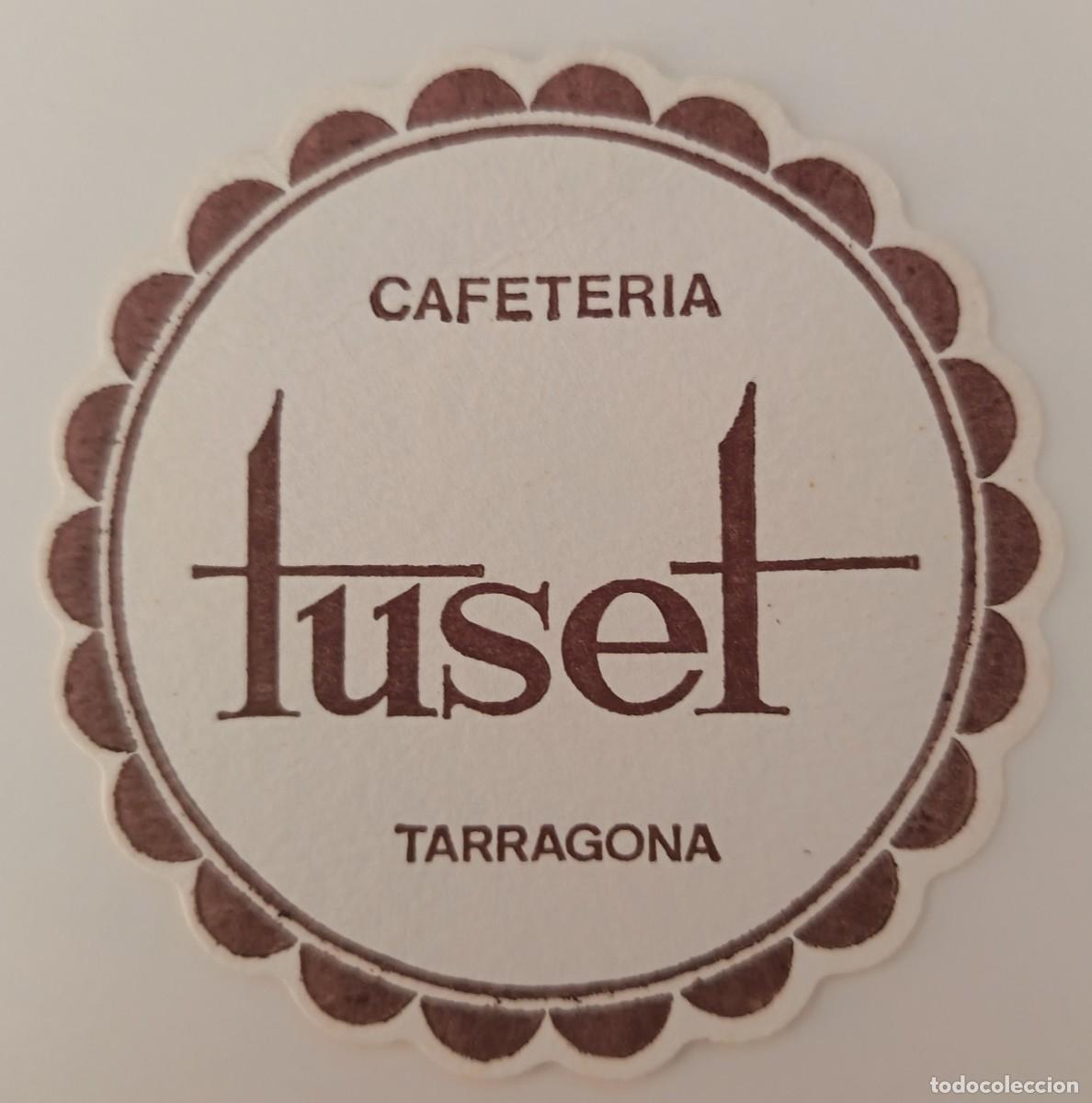 Otros Art&iacute;culos de Coleccionismo en Papel: Posavasos. Redondo. Cafeteria Tuset. Tarragona.