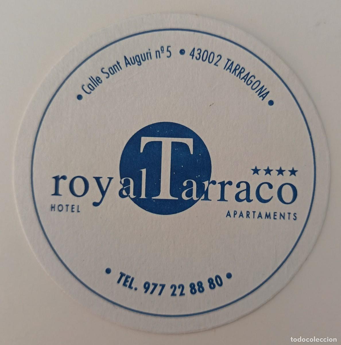 Otros Art&iacute;culos de Coleccionismo en Papel: Posavasos. Redondo. Hotel Royal Tarraco. Tarragona.