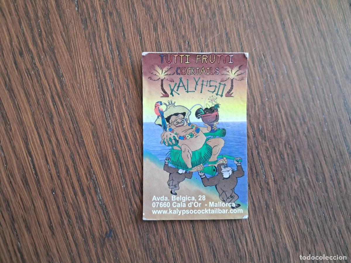 Otros Art&iacute;culos de Coleccionismo en Papel: tarjeta de visita de publicidad, bar coktail tipo Hawai, Kalypso tutti frutti. Cala D'Or, Mallorca.