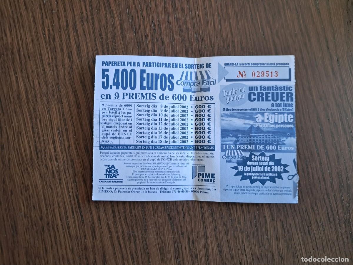 Otros Art&iacute;culos de Coleccionismo en Papel: papeleta sorteo, compra facil, pimeco, Sa nostra, Baleares, crucero y premios.. a&ntilde;o 2002.