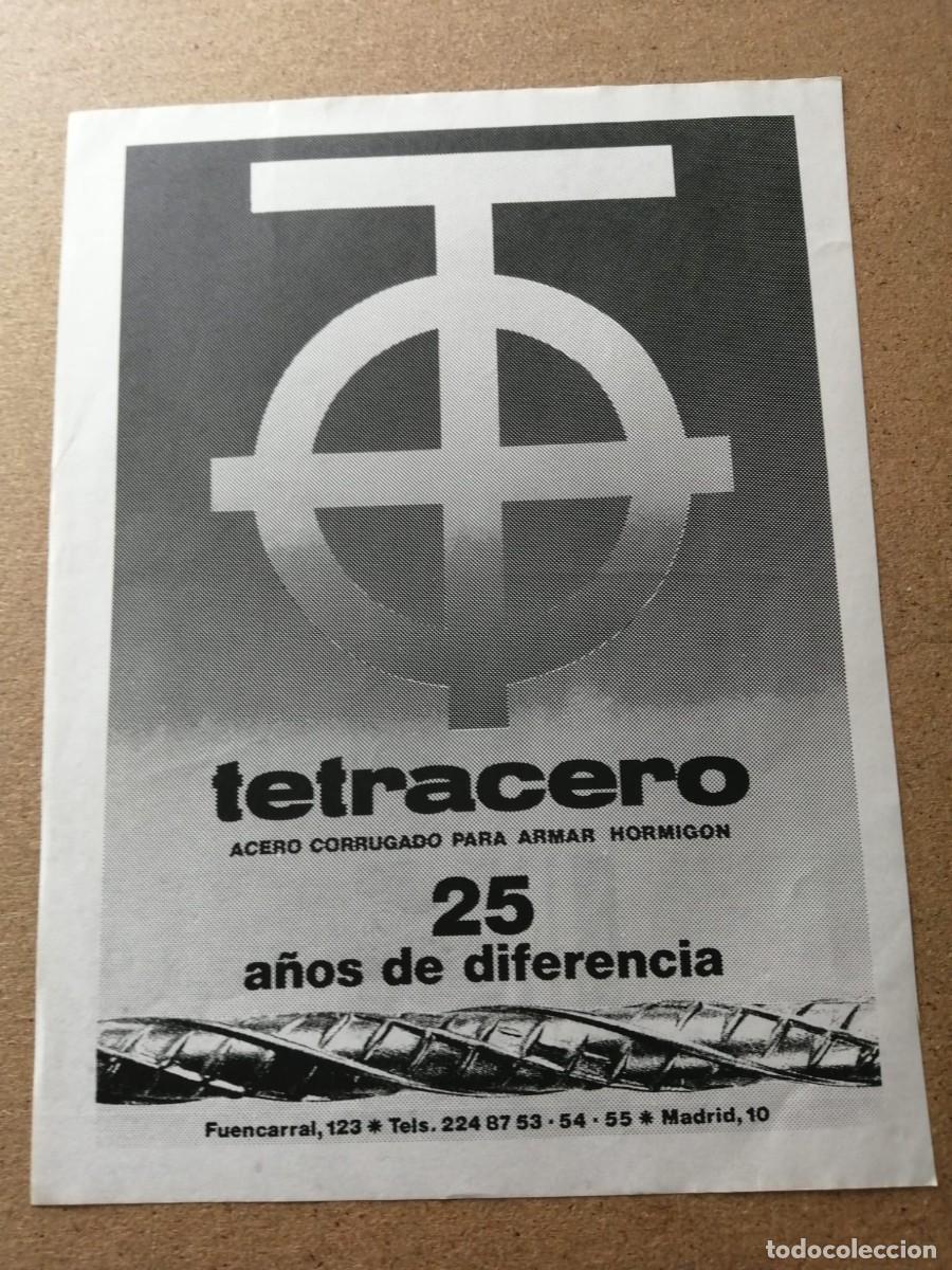 Otros Art&iacute;culos de Coleccionismo en Papel: ANUNCIO. TETRACERO, ACERO CORRUGADO PARA ARMAR HORMIGON
