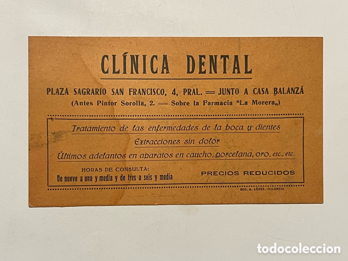 Otros Art&iacute;culos de Coleccionismo en Papel: CL&Iacute;NICA DENTAL. PLAZA SAGRARIO SAN FRANCISCO, JUNTO A CASA BALANZ&Aacute; (h.1920?)