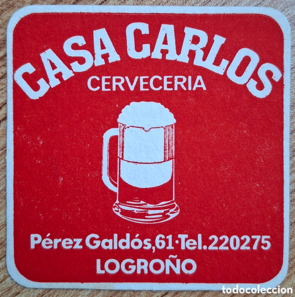 Otros Art&iacute;culos de Coleccionismo en Papel: Posavasos Cervecer&iacute;a Casa Carlos - Logro&ntilde;o (La Rioja)