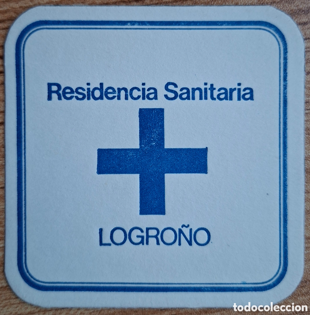 Otros Art&iacute;culos de Coleccionismo en Papel: Posavasos Residencia Sanitaria Logro&ntilde;o (La Rioja)