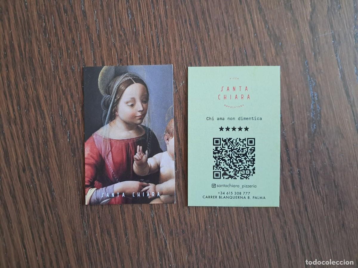 Otros Art&iacute;culos de Coleccionismo en Papel: tarjeta de visita de publicidad, pizzeria Santa Chiara, Palma de Mallorca, imagen religiosa virgen.