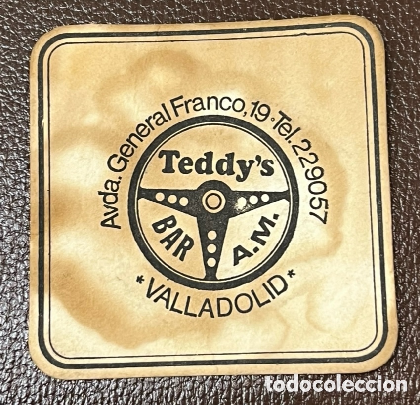 Otros Art&iacute;culos de Coleccionismo en Papel: Posavasos. TEDDY&rsquo;S Bar A. M. Valladolid. A&ntilde;os 70.