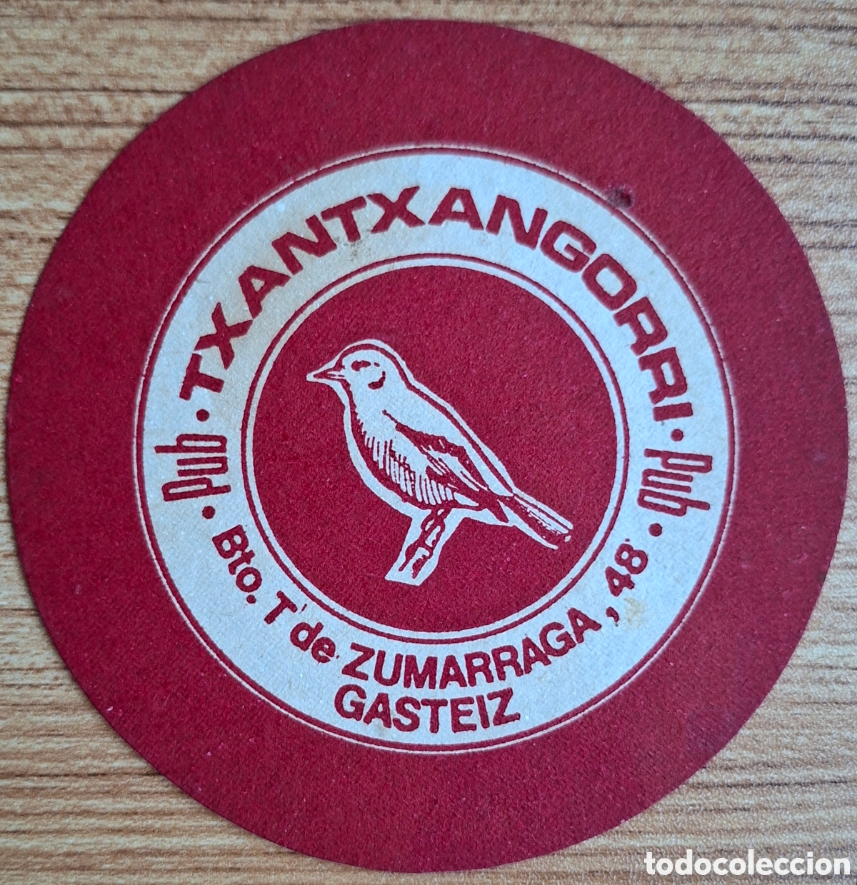 Otros Art&iacute;culos de Coleccionismo en Papel: Posavasos Pub Txantxangorri - Vitoria Gasteiz (Alava / Araba)