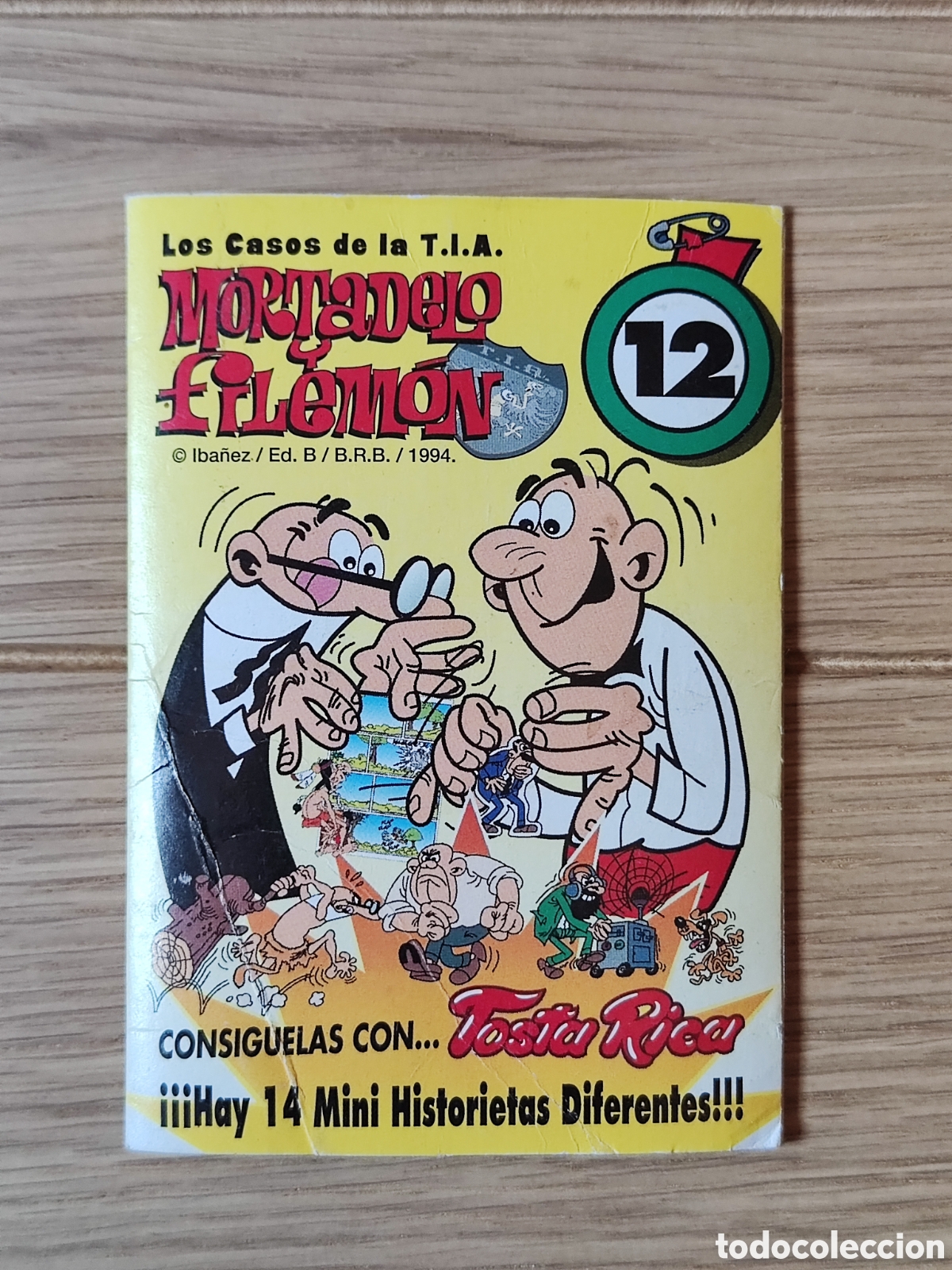 Otros Art&iacute;culos de Coleccionismo en Papel: Los casos de la T. I. A. Mortadelo y Filem&oacute;n, N&ordm;12. Galletas Tosta Rica, Cu&eacute;tara (1994)