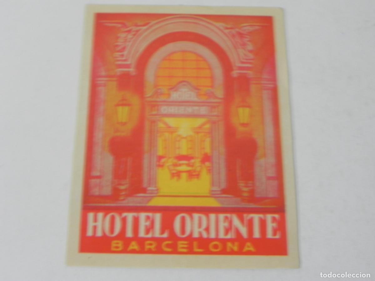 Otros Art&iacute;culos de Coleccionismo en Papel: Antiguo Adhesivo Publicitario Hotel Oriente - Barcelona - Las Ramblas - Fasson Crack-Back