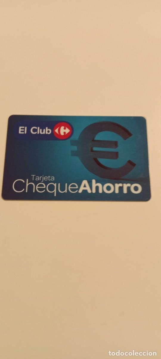 Otros Art&iacute;culos de Coleccionismo en Papel: TARJETA CHEQUE AHORRO CARREFOUR EL DE FOTO C-AMC
