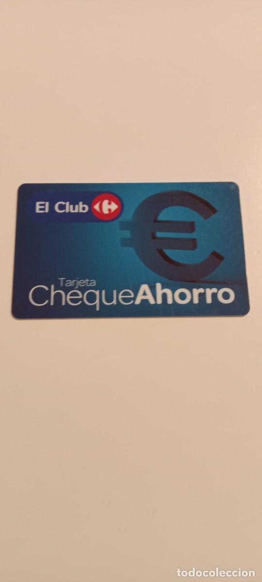 Otros Art&iacute;culos de Coleccionismo en Papel: TARJETA CHEQUE AHORRO CARREFOUR EL DE FOTO C-AMC