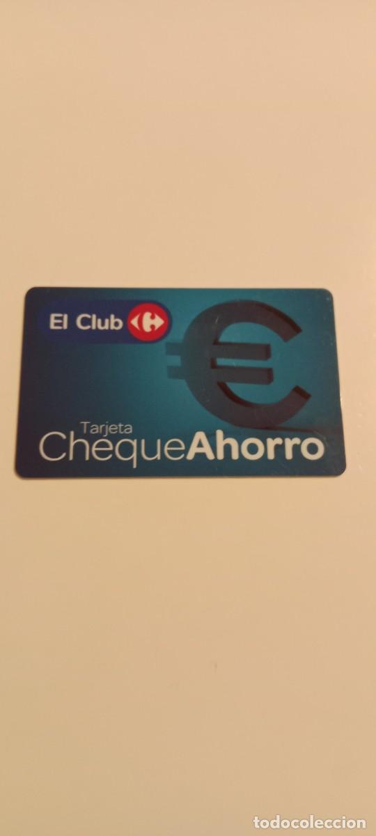 Otros Art&iacute;culos de Coleccionismo en Papel: TARJETA CHEQUE AHORRO CARREFOUR EL DE FOTO C-AMC