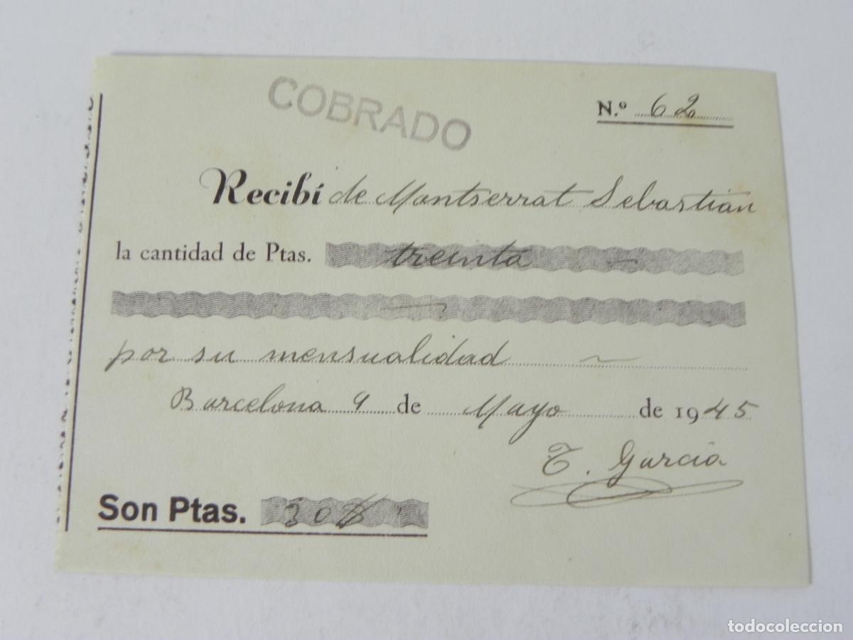 Otros Art&iacute;culos de Coleccionismo en Papel: Recibo hist&oacute;rico de 1945 - Barcelona - 30 Pesetas - Firmado E. Garc&iacute;a