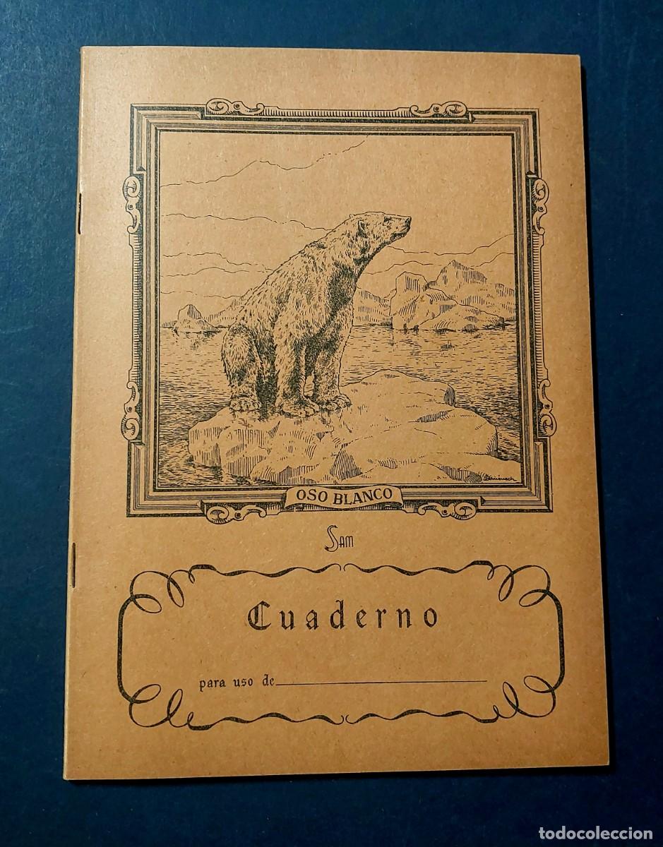 Otros Art&iacute;culos de Coleccionismo en Papel: Cuaderno Sam Colecci&oacute;n Animales ( Oso Blanco ) A&ntilde;os 70