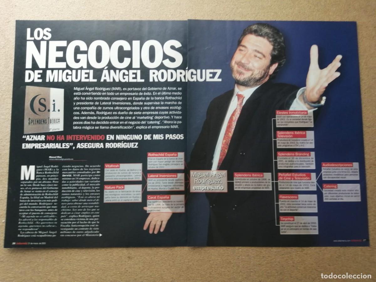 Otros Art&iacute;culos de Coleccionismo en Papel: REPORTAJE. LOS NEGOCIOS DE MIGUEL ANGEL RODRIGUEZ