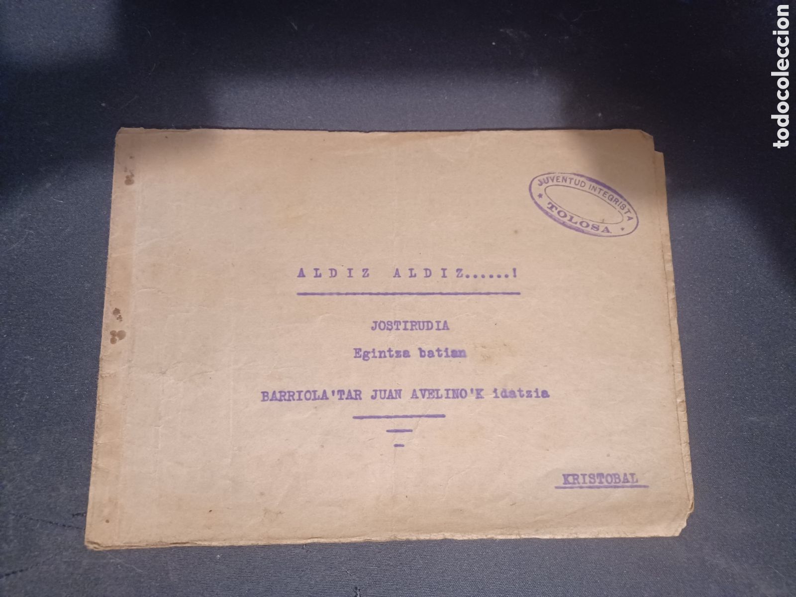 Otros Art&iacute;culos de Coleccionismo en Papel: &Aacute;CTO TEATRO ESCRITO POR JUAN AVELINO IBARROLA - JUVENTUD INTEGRISTA TOLOSA