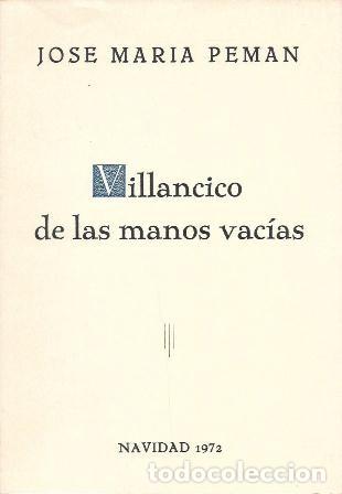 Otros Art&iacute;culos de Coleccionismo en Papel: VILLANCICO DE LAS MANOS VACIAS - NAVIDAD 1972 - J. M. PEMAN - CADIZ - A-PEMAN-330