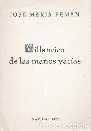 Otros Art&iacute;culos de Coleccionismo en Papel: VILLANCICO DE LAS MANOS VACIAS - NAVIDAD 1972 - J. M. PEMAN - CADIZ - A-PEMAN-331