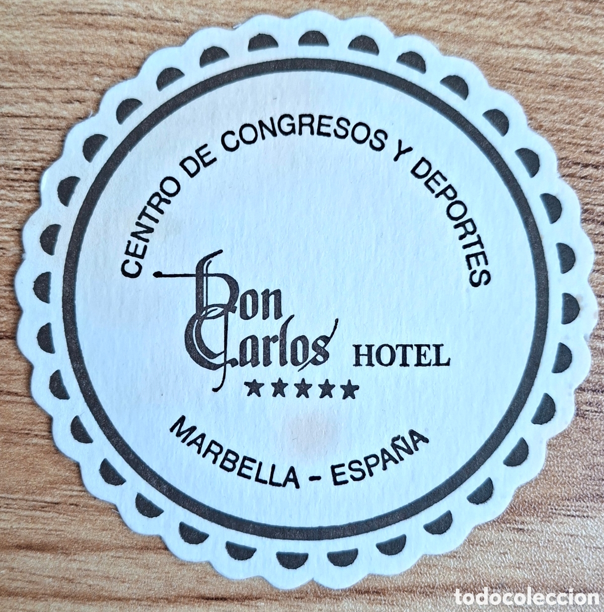 Otros Art&iacute;culos de Coleccionismo en Papel: Posavasos Hotel Don Carlos - Marbella - Costa del Sol (M&aacute;laga)