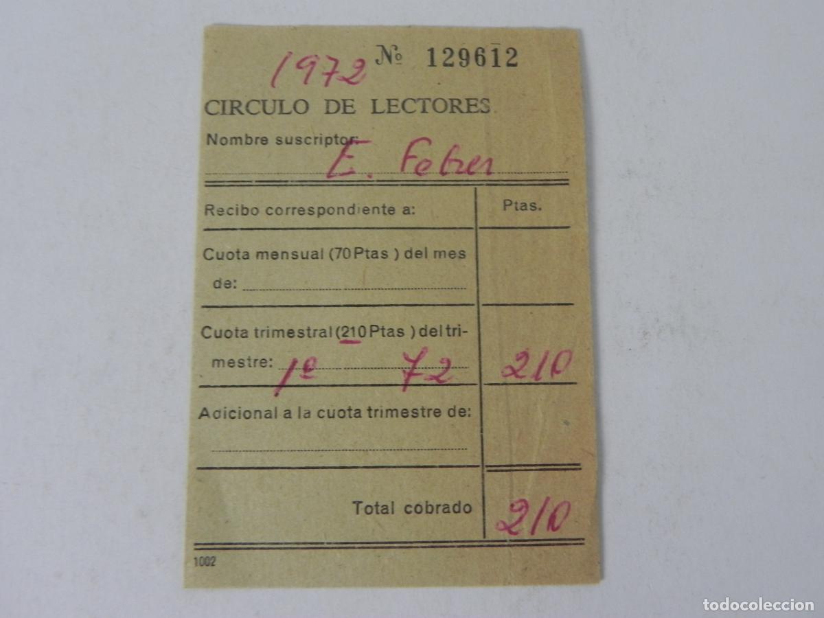 Otros Art&iacute;culos de Coleccionismo en Papel: Antiguo Recibo C&iacute;rculo de Lectores - Cuota Trimestral A&ntilde;o 1972 - Documento Comercial Vintage