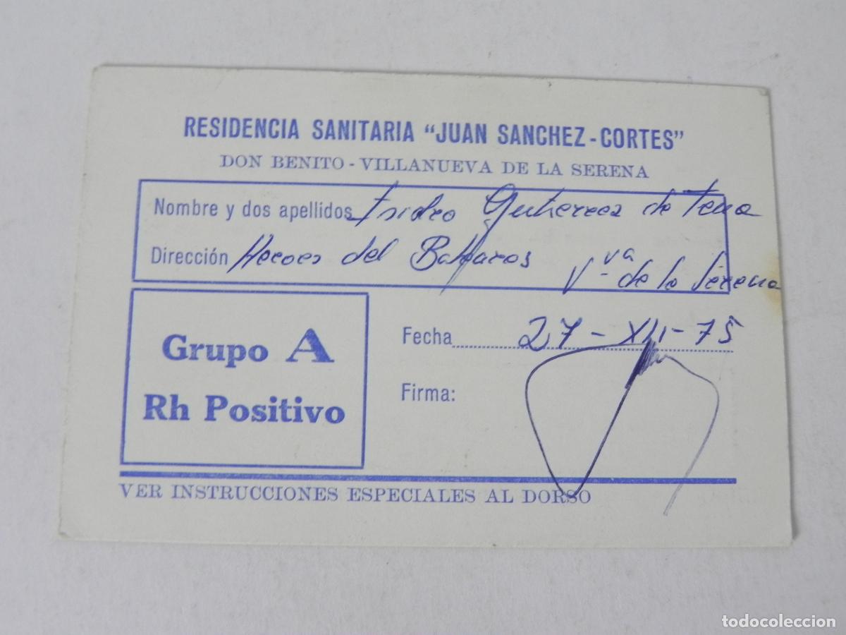 Otros Art&iacute;culos de Coleccionismo en Papel: Antigua Tarjeta de Grupo Sangu&iacute;neo - Residencia Sanitaria Juan S&aacute;nchez-Cort&eacute;s - Don Benito 1975