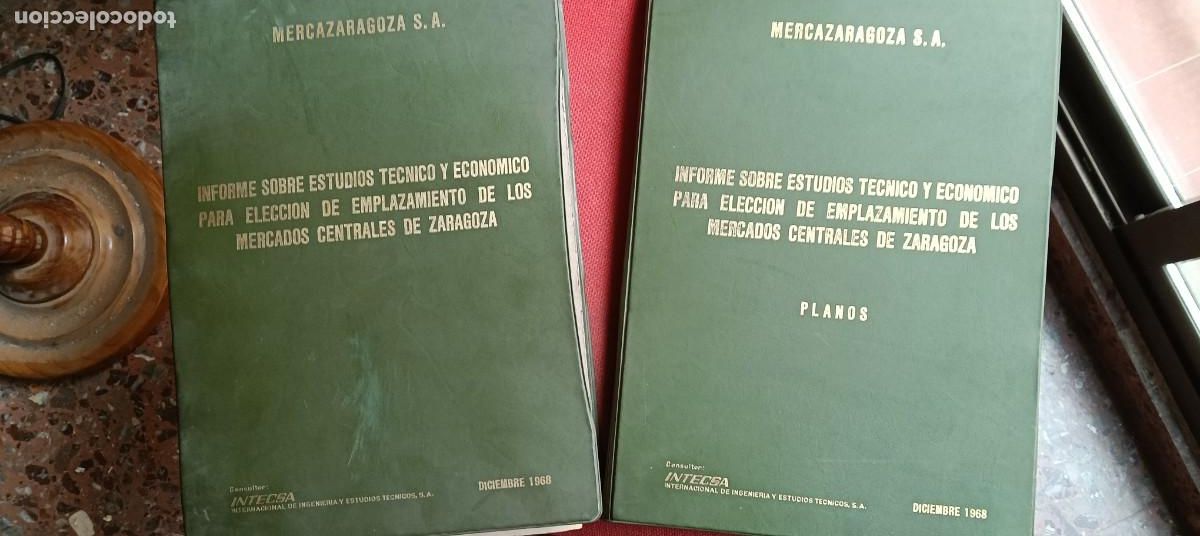 Otros Art&iacute;culos de Coleccionismo en Papel: MERCAZARAGOZA Mercados Centrales de Zaragoza Planos y Estudio T&eacute;cnico Econ&oacute;mico INTECSA 1968