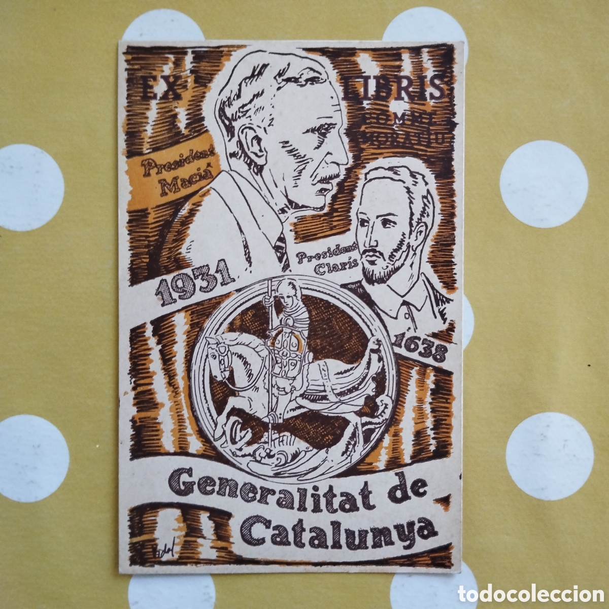 Otros Art&iacute;culos de Coleccionismo en Papel: EX LIBRIS COMMEMORATIU PRESIDENT FRANCESC MACI&Agrave; PRESIDENT PAU CLARIS 1931 1638 GENERALITAT