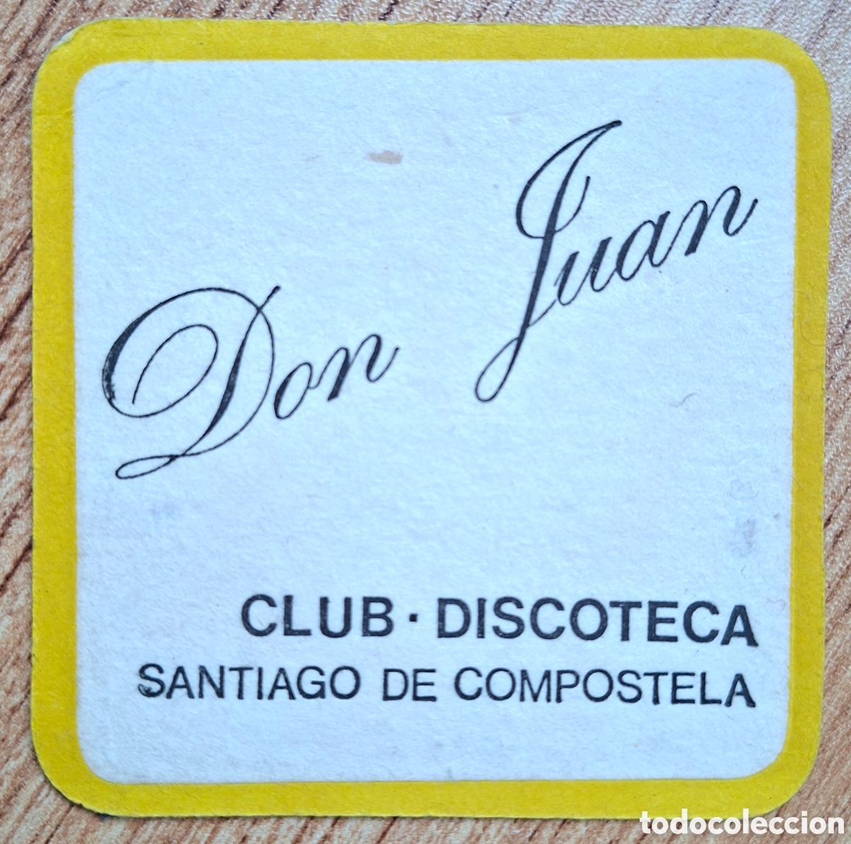 Otros Art&iacute;culos de Coleccionismo en Papel: Posavasos Club Discoteca Don Juli&aacute;n - Santiago de Compostela (A / La Coru&ntilde;a)