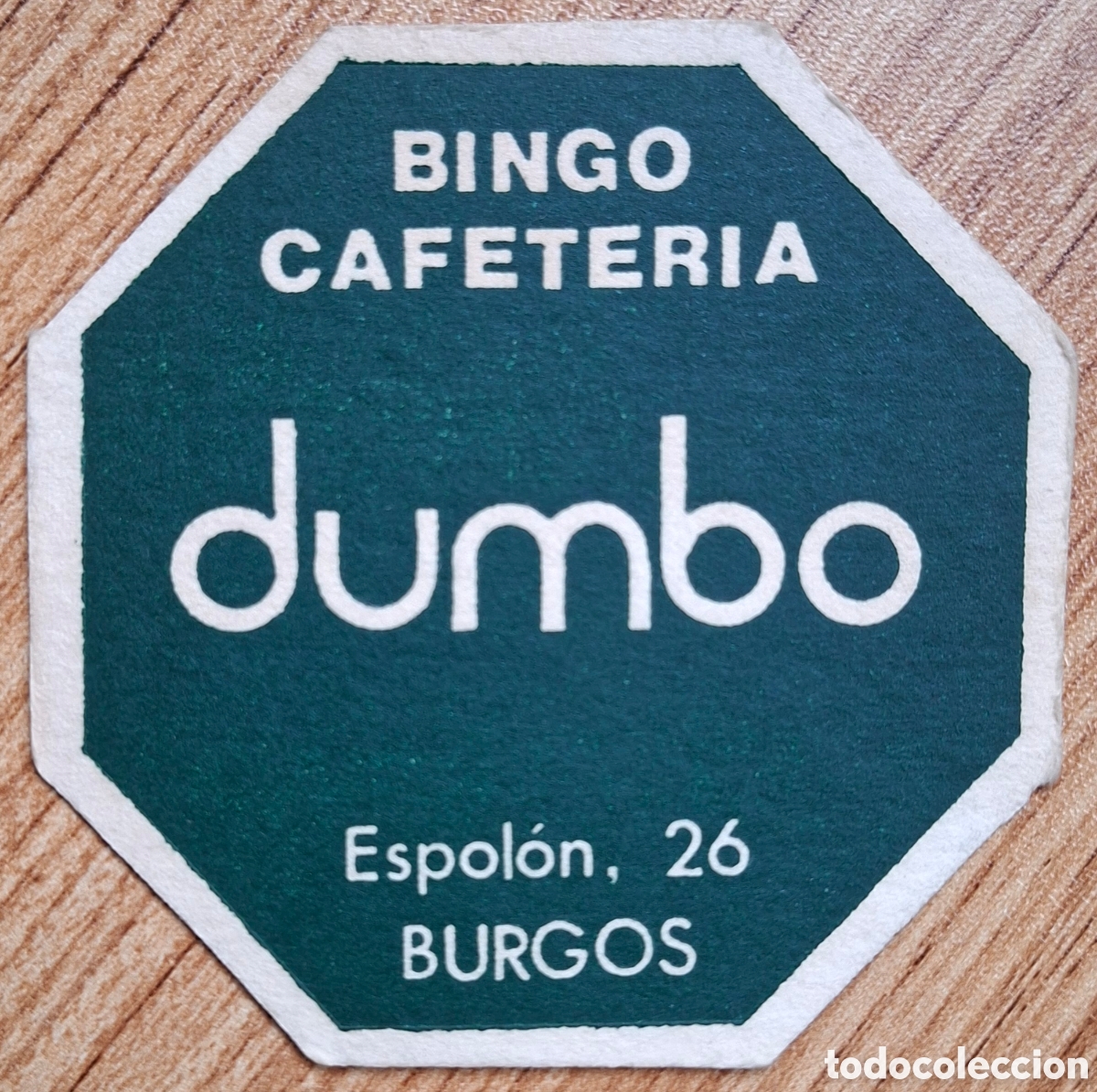 Otros Art&iacute;culos de Coleccionismo en Papel: Posavasos Bingo Cafeter&iacute;a Dumbo - Burgos