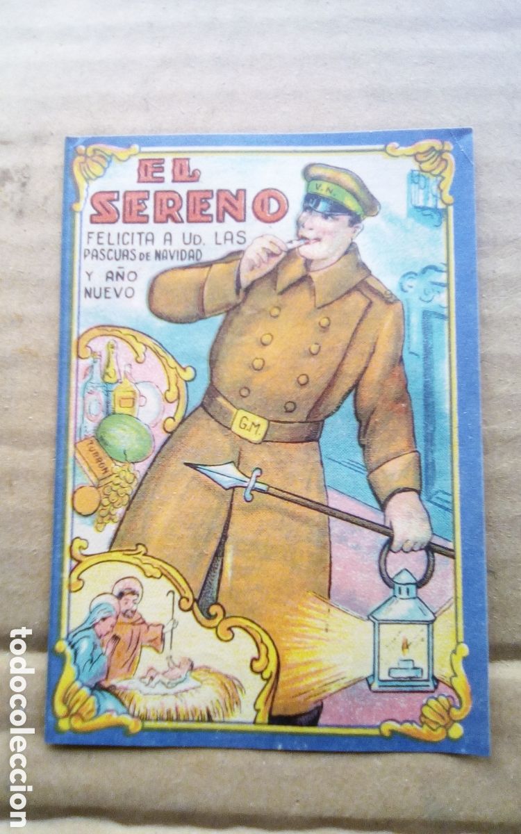 Otros Art&iacute;culos de Coleccionismo en Papel: El sereno. Felicita a usted las Pascuas de Navidad y A&ntilde;o Nuevo. Finales del XIX, pp. XX