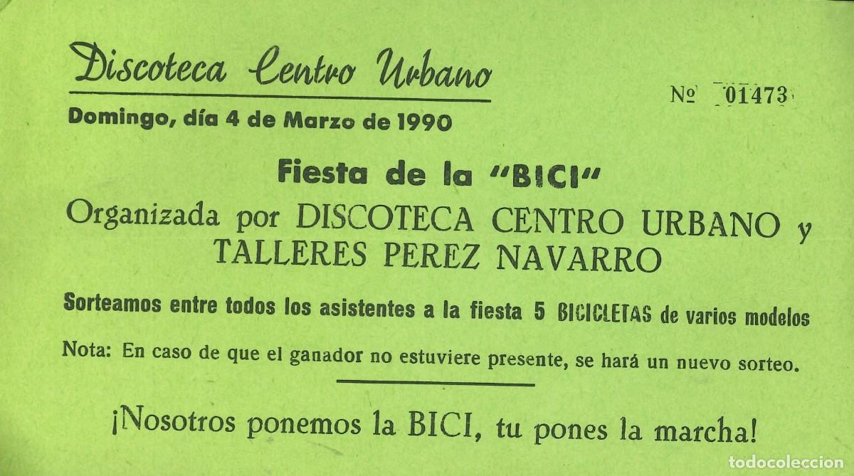 Otros Art&iacute;culos de Coleccionismo en Papel: ENTRADA DISCOTECA - CENTRO URBANO - LEBRIJA (SEVILLA) - 04-03-1990 - FIESTA DE LA BICI