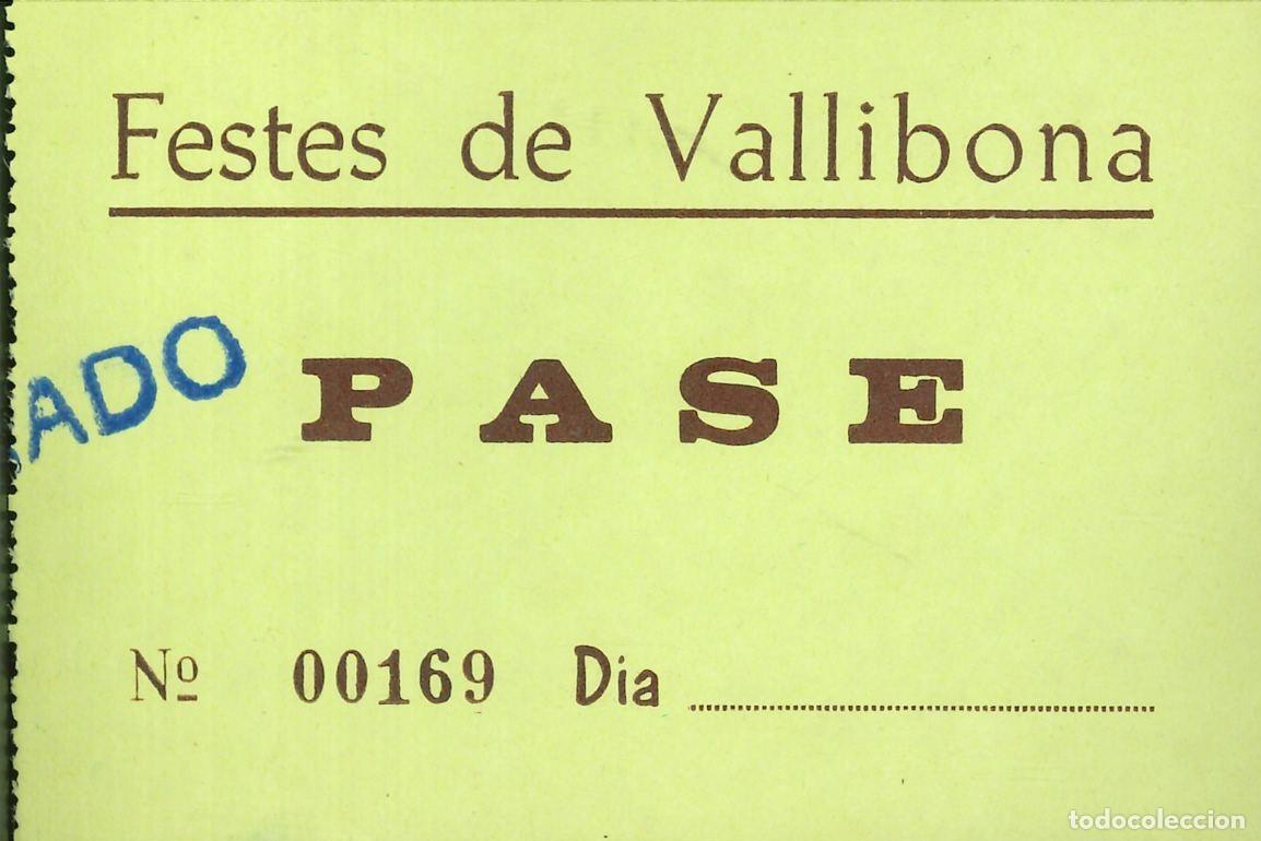 Otros Art&iacute;culos de Coleccionismo en Papel: ENTRADA DISCOTECA - FESTES DE VALLIBONA (CASTELLON) - PASE