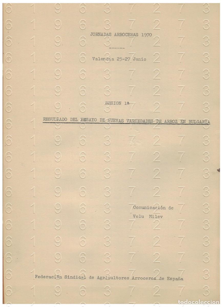 Otros Art&iacute;culos de Coleccionismo en Papel: ARROZ 1970 RESULTADO DEL ENSAYO DE NUEVAS VARIEDADES DE ARROZ EN BULGARIA 6 PGS LG34