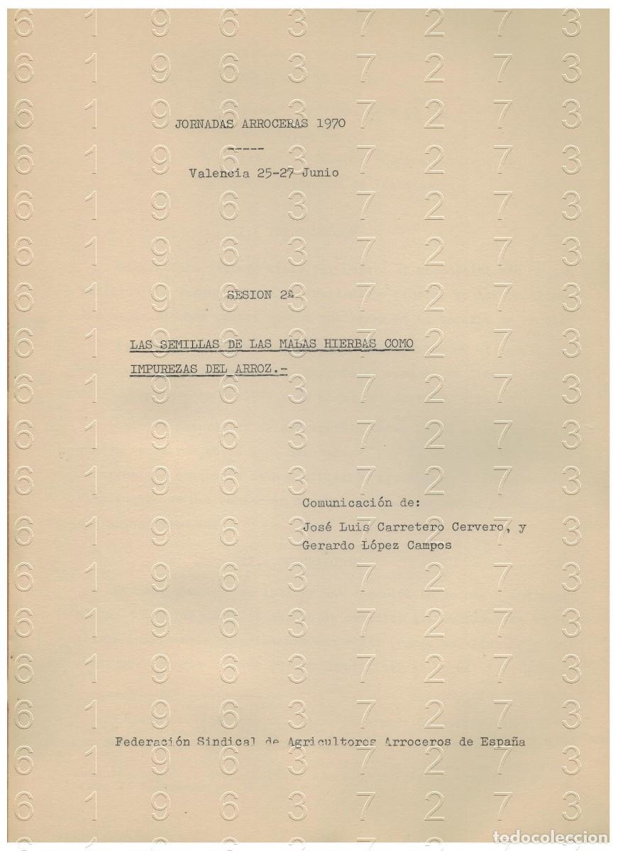 Otros Art&iacute;culos de Coleccionismo en Papel: ARROZ 1970 SEMILLAS DE LAS MALAS HIERBAS IMPUREZAS DEL ARROZ JOSE LUIS CARRETERO 16 PGS LG34