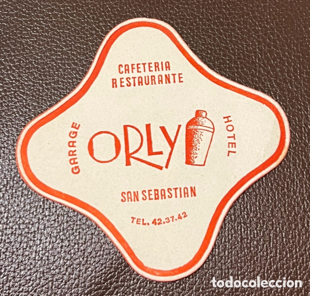 Otros Art&iacute;culos de Coleccionismo en Papel: Posavasos. ORLY. Cafeter&iacute;a Restaurante Hotel. SAN Sebasti&aacute;n. A&ntilde;os 70.