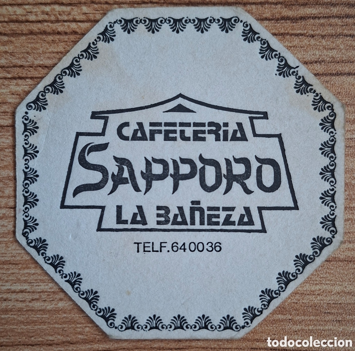 Otros Art&iacute;culos de Coleccionismo en Papel: Posavasos Cafeter&iacute;a Sapporo - La Ba&ntilde;eza (Le&oacute;n)