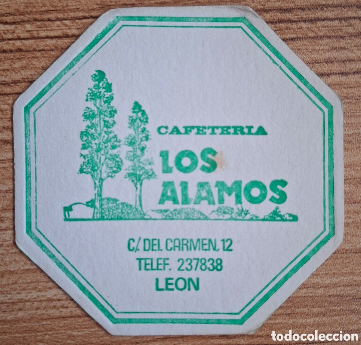 Otros Art&iacute;culos de Coleccionismo en Papel: Posavasos Cafeter&iacute;a Los &Aacute;lamos - Le&oacute;n